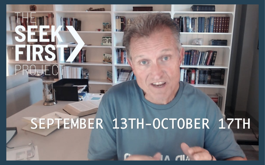 Prepare for our “Seek First” season of prayer and fasting